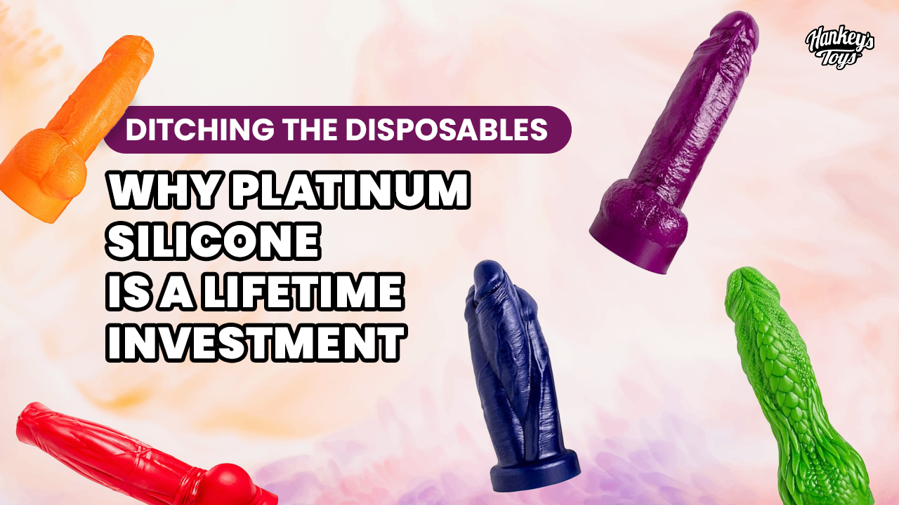 Mr. Hankey's Toys platinum-cured silicone dildos in vibrant colors-a lifetime investment